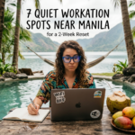7 Quiet Workation Spots Near Manila for a 2-Week Reset